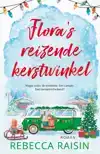 FLORA'S REIZENDE KERSTWINKEL