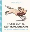 HOND ZIJN IS EEN HONDENBAAN