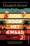 OOG VOOR HET KWAAD