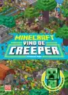 MINECRAFT: VIND DE CREEPER