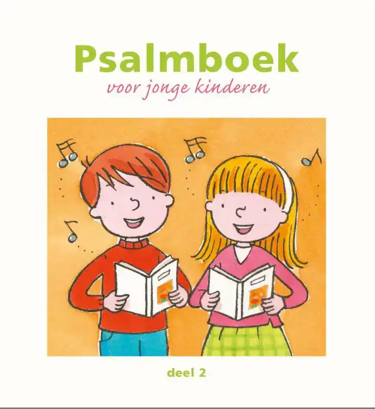 PSALMBOEK VOOR JONGE KINDEREN