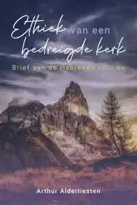 ETHIEK VAN EEN BEDREIGDE KERK