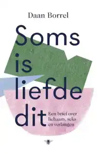 SOMS IS LIEFDE DIT