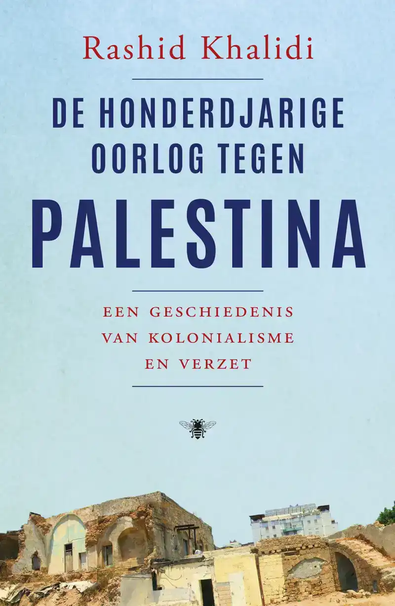 DE HONDERDJARIGE OORLOG TEGEN PALESTINA