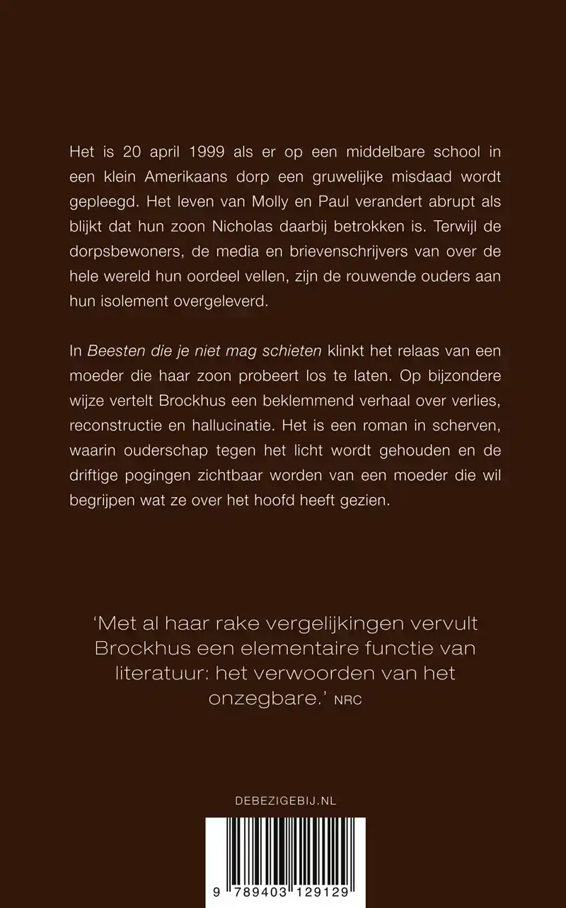 BEESTEN DIE JE NIET MAG SCHIETEN