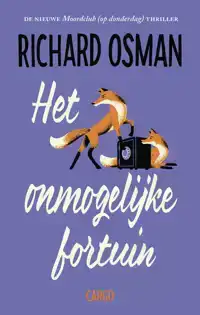 HET ONMOGELIJKE FORTUIN