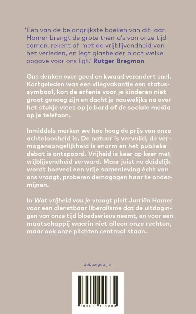 WAT VRIJHEID VAN JE VRAAGT