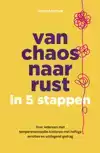 VAN CHAOS NAAR RUST