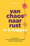 VAN CHAOS NAAR RUST
