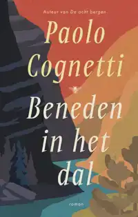 BENEDEN IN HET DAL