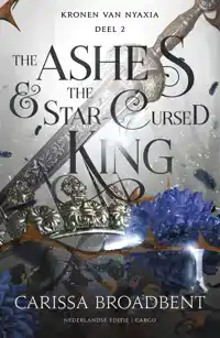 THE ASHES AND THE STAR CURSED KING