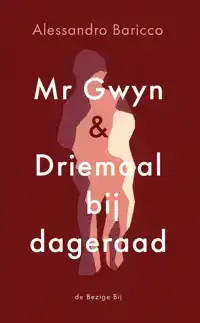 MR GWYN EN DRIEMAAL BIJ DAGERAAD