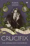 OSCAR WILDE'S CRUCIFIX