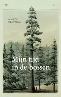 MIJN TIJD IN DEZE BOSSEN