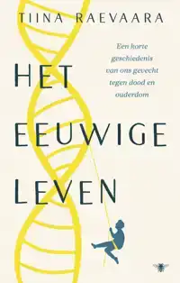 HET EEUWIGE LEVEN