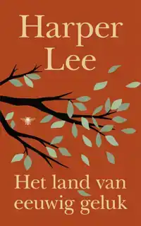 HET LAND VAN EEUWIG GELUK
