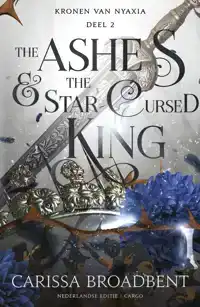 THE ASHES AND THE STAR CURSED KING