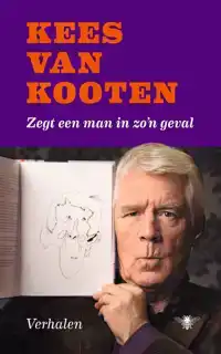 ZEGT EEN MAN IN ZO'N GEVAL