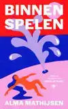 BINNEN SPELEN