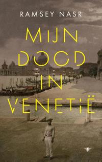 MIJN DOOD IN VENETIE