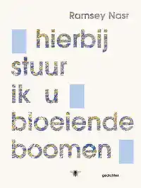 HIERBIJ STUUR IK U BLOEIENDE BOOMEN