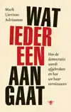 WAT IEDEREEN AANGAAT