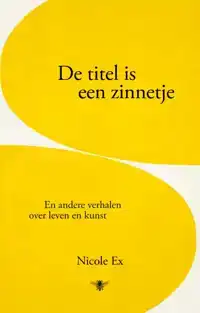 DE TITEL IS EEN ZINNETJE