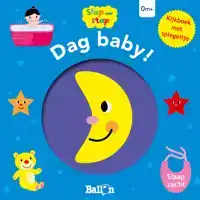 DAG BABY! - SLAAP ZACHT