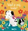 VIND JE MIJ, HONDJE?