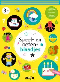 SPEEL- EN OEFENBLAADJES 3+ (GEEL)