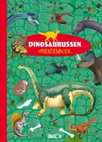 VRIENDENBOEK DINOSAURUSSEN