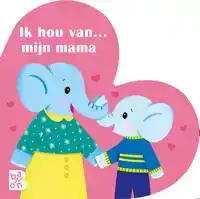 IK HOU VAN MAMA