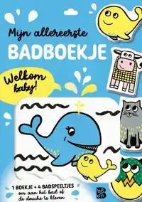 MIJN ALLEREERSTE BADBOEKJE - WELKOM BABY!