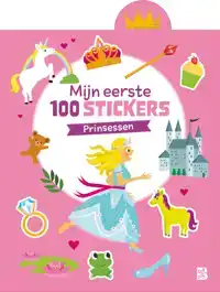 MIJN EERSTE 100 STICKERS: PRINSESSEN