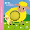 MIJN EERSTE VOELBOEKJE: OP DE BOERDERIJ