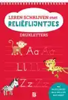 LEREN SCHRIJVEN MET RELIEFLIJNTJES: DRUKLETTERS