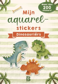 MIJN AQUARELSTICKERS DINOSAURIERS