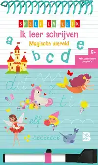 BLOK MET SPIRAAL EN VILTSTIFT: IK LEER SCHRIJVEN MAGISCHE WE