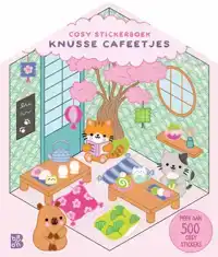 COSY STICKERBOEK: KNUSSE CAFEETJES