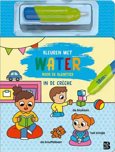 KLEUREN MET WATER VOOR DE KLEINTJES: IN DE CRECHE