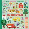 MIJN GROTE SPEELBOEK: IN DE STAD