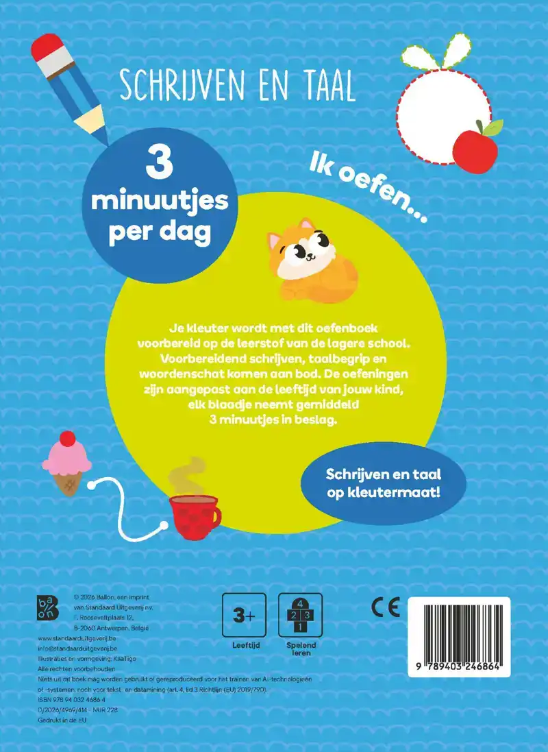 IK OEFEN... 3 MINUUTJES PER DAG: SCHRIJVEN EN TAAL