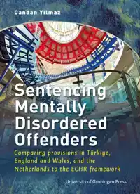 SENTENCING MENTALLY DISORDERED OFFENDERS