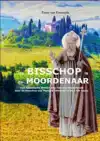 DE BISSCHOP IS DE MOORDENAAR