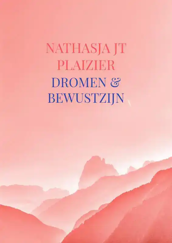 DROMEN & BEWUSTZIJN
