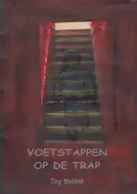 VOETSTAPPEN OP DE TRAP.