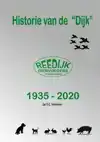 HISTORIE VAN DE "DIJK"