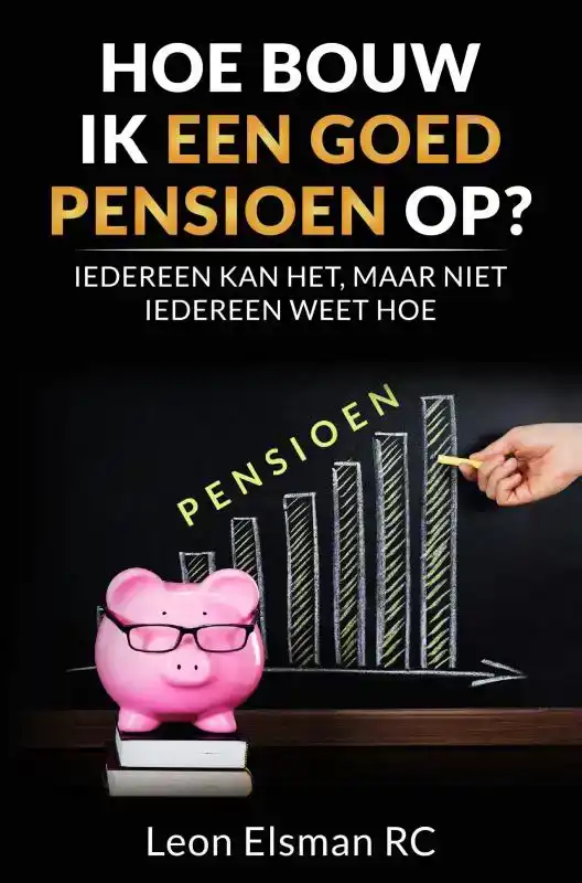 HOE BOUW IK EEN GOED PENSIOEN OP?