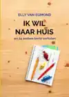 IK WIL NAAR HUIS