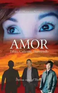 AMOR TIBIO CALIENTE HIRVIENDO